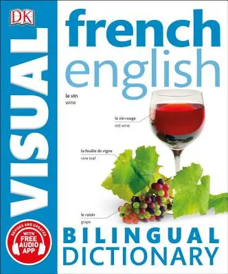 Zweisprachiges visuelles Wörterbuch Französisch Englisch - French English Bilingual Visual Dictionary