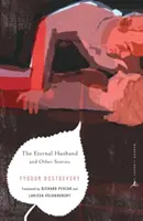 Der ewige Ehemann und andere Geschichten - The Eternal Husband and Other Stories