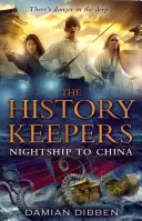 Geschichtsbewahrer: Nachtschiff nach China - History Keepers: Nightship to China