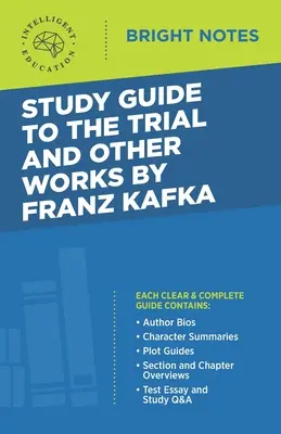 Studienführer zu Der Prozess und andere Werke von Franz Kafka - Study Guide to The Trial and Other Works by Franz Kafka