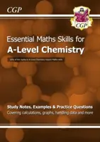 A-Level Chemie: Essential Maths Skills - A-Level Chemistry: Essential Maths Skills