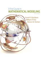 Ein erster Kurs in mathematischer Modellierung - A First Course in Mathematical Modeling