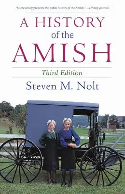 Eine Geschichte der Amischen - A History of the Amish