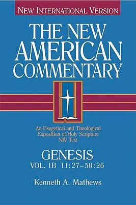 Mose 11,27-50,26, 1: Eine exegetische und theologische Auslegung der Heiligen Schrift - Genesis 11:27-50:26, 1: An Exegetical and Theological Exposition of Holy Scripture