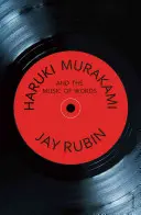 Haruki Murakami und die Musik der Worte - Haruki Murakami and the Music of Words
