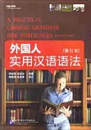 Praktische chinesische Grammatik für Ausländer (Lehrbuch+Arbeitsbuch) - Practical Chinese Grammar for Foreigners (Textbook+Workbook)