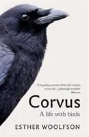 Corvus: Ein Leben mit Vögeln - Corvus: A Life with Birds