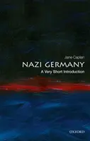 Nazi-Deutschland: Eine sehr kurze Einführung - Nazi Germany: A Very Short Introduction