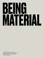 Material sein - Being Material