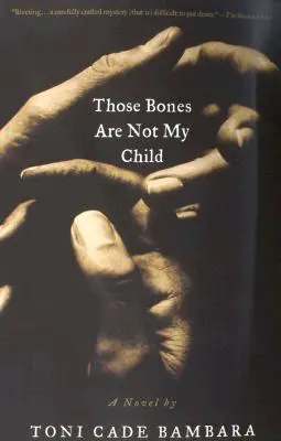 Diese Knochen sind nicht mein Kind - Those Bones Are Not My Child