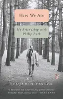 Hier sind wir: Meine Freundschaft mit Philip Roth - Here We Are: My Friendship with Philip Roth