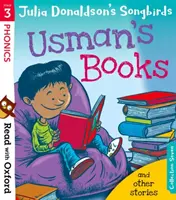 Lesen mit Oxford: Stufe 3: Julia Donaldsons Singvögel: Usman's Books und andere Geschichten - Read with Oxford: Stage 3: Julia Donaldson's Songbirds: Usman's Books and Other Stories