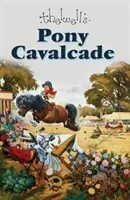 Pony-Kavalkade - Pony Cavalcade