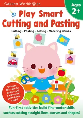 Play Smart Cutting and Pasting Alter 2+: Vorschul-Arbeitsheft mit Aufklebern für Kleinkinder im Alter von 2, 3, 4 Jahren: Förderung der Feinmotorik: Grundlegende Scis - Play Smart Cutting and Pasting Age 2+: Preschool Activity Workbook with Stickers for Toddlers Ages 2, 3, 4: Build Strong Fine Motor Skills: Basic Scis