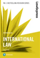 Recht Express: Internationales Recht, 4. Auflage - Law Express: International Law, 4th edition