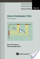 Ruinwahrscheinlichkeiten (Zweite Auflage) - Ruin Probabilities (Second Edition)