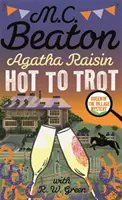 Agatha Raisin: Heiß auf Trab - Agatha Raisin: Hot to Trot