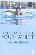 Die Entwicklung des Jugendsportlers - Development of the Youth Athlete