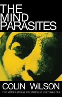 Die Gedankenparasiten - The Mind Parasites