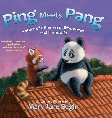 Ping trifft Pang: Eine Geschichte über Anderssein, Unterschiede und Freundschaft - Ping Meets Pang: A story of otherness, differences, and friendship