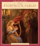 Klassische Märchenbuch-Fabeln: Einschließlich Die Schöne und das Biest und andere Lieblingsmärchen - Classic Storybook Fables: Including Beauty and the Beast and Other Favorites