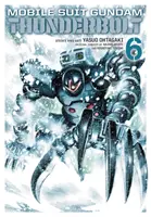 Mobile Suit Gundam Thunderbolt, Band 6, 6 - Mobile Suit Gundam Thunderbolt, Vol. 6, 6