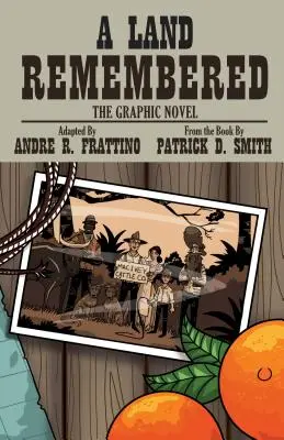 Ein Land im Gedächtnis: Die Graphic Novel - A Land Remembered: The Graphic Novel