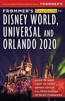 Frommer's Easyguide zu Disney World, Universal und Orlando 2020 - Frommer's Easyguide to Disney World, Universal and Orlando 2020