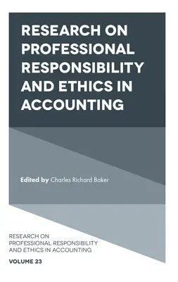 Forschung zur beruflichen Verantwortung und Ethik im Rechnungswesen - Research on Professional Responsibility and Ethics in Accounting