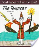 The Tempest für Kinder - The Tempest for Kids