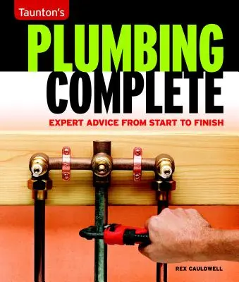 Taunton's Klempnerarbeiten komplett: Expertenrat von Anfang bis Ende - Taunton's Plumbing Complete: Expert Advice from Start to Finish