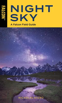 Nachthimmel: Ein Falken-Führer - Night Sky: A Falcon Field Guide