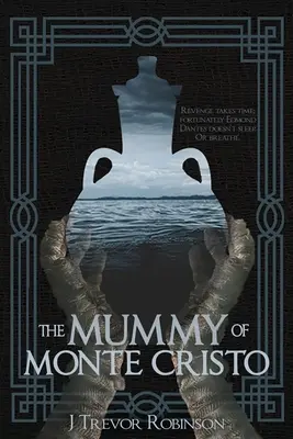 Die Mumie von Monte Cristo - The Mummy of Monte Cristo