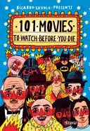 101 Filme, die man gesehen haben muss, bevor man stirbt - 101 Movies to Watch Before You Die