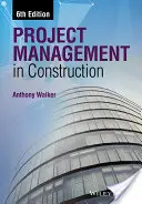Projektmanagement im Bauwesen - Project Management in Construction