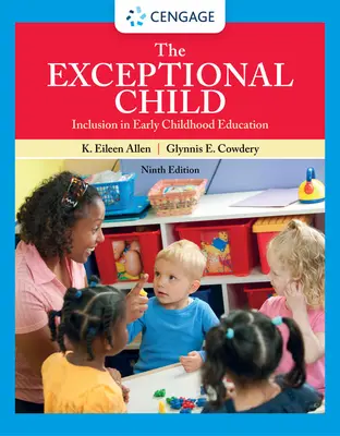 Das außergewöhnliche Kind: Inklusion in der frühkindlichen Bildung - The Exceptional Child: Inclusion in Early Childhood Education