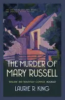 Mord an Mary Russell - Ein spannender Krimi für Mary Russell und Sherlock Holmes (König Laurie R. (Autor)) - Murder of Mary Russell - A thrilling mystery for Mary Russell and Sherlock Holmes (King Laurie R. (Author))