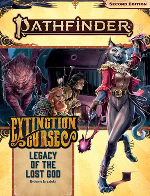 Pathfinder-Abenteuerpfad: Das Vermächtnis des verlorenen Gottes (Fluch der Auslöschung 2 von 6) (P2) - Pathfinder Adventure Path: Legacy of the Lost God (Extinction Curse 2 of 6) (P2)