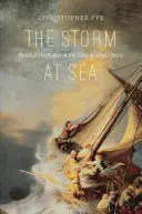 Der Sturm auf See: Politische Ästhetik zur Zeit von Shakespeare - The Storm at Sea: Political Aesthetics in the Time of Shakespeare