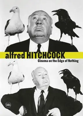 Alfred Hitchcock: Kino am Rande des Nichts - Alfred Hitchcock: Cinema on the Edge of Nothing