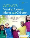 Wong's Krankenpflege für Säuglinge und Kinder - Wong's Nursing Care of Infants and Children