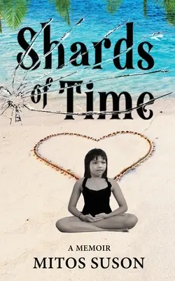 Scherben der Zeit: Ein Memoir - Shards of Time: A Memoir