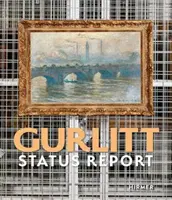 Gurlitt: Statusbericht - Gurlitt: Status Report