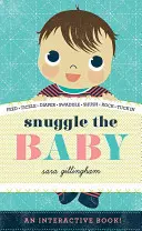 Das Baby kuscheln - Snuggle the Baby