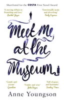 Meet Me at the Museum - Auf der Shortlist für den Costa First Novel Award 2018 - Meet Me at the Museum - Shortlisted for the Costa First Novel Award 2018