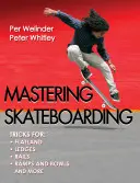 Skateboarding meistern - Mastering Skateboarding