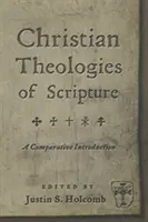 Christliche Theologien der Sakramente: Eine vergleichende Einführung - Christian Theologies of the Sacraments: A Comparative Introduction