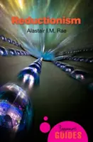 Reduktionismus: Ein Leitfaden für Einsteiger - Reductionism: A Beginner's Guide