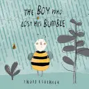 Der Junge, der seine Hummel verlor - The Boy Who Lost His Bumble