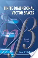 Endlich-dimensionale Vektorräume: Zweite Auflage - Finite-Dimensional Vector Spaces: Second Edition